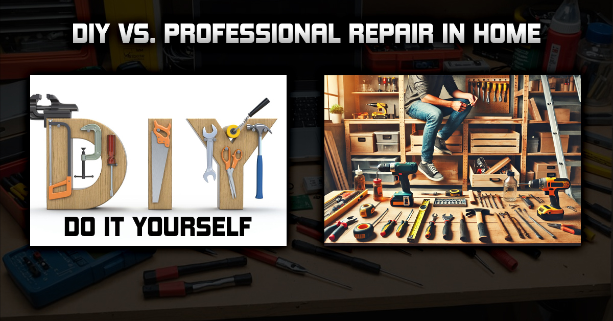 DIY vs. Professional Repair In Home